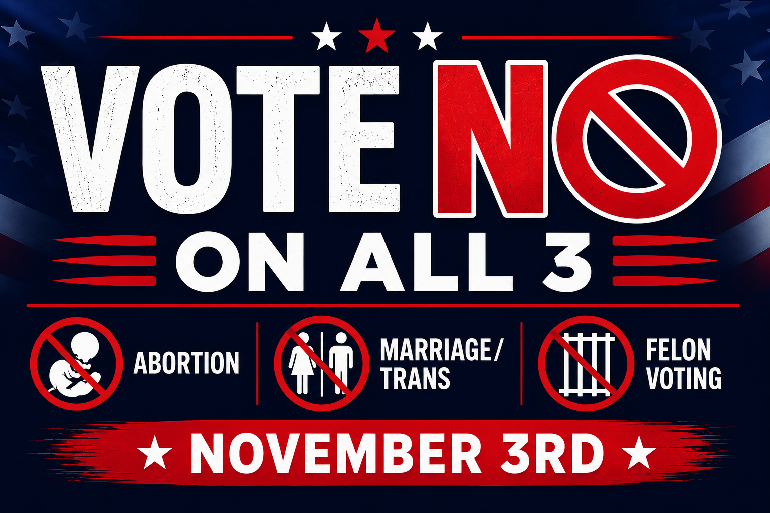 Vote NO on ALL 3